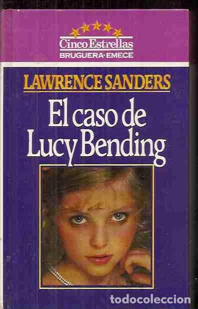 Libros: CASO DE LUCY BENDING - EL - SANDERS, LAWRENCE - Foto 1