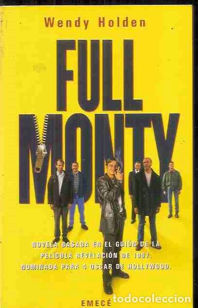 Libros: FULL MONTY - HOLDEN, WENDY - Foto 1