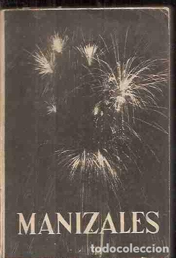 Libros: CENTENARIO DE MANIZALES - VARIOS - Foto 1