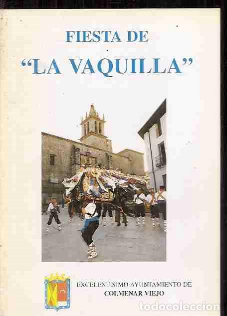 Libros: FIESTA DE LA VAQUILLA - VARIOS - Foto 2