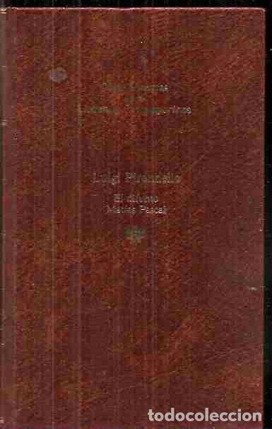 Libros: DIFUNTO MATIAS PASCAL - EL - PIRANDELLO, LUIGI - Foto 3