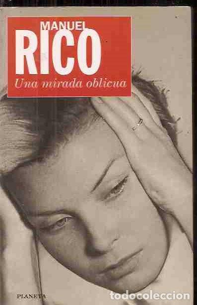 Libros: MIRADA OBLICUA - UNA - RICO, MANUEL - Foto 8