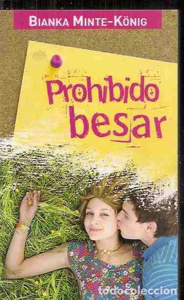 Libros: PROHIBIDO BESAR - MINTE-K&Ouml;NIG, BIANKA - Foto 1