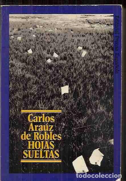 Libros: HOJAS SUELTAS - ARAUZ DE ROBLES, CARLOS - Foto 4
