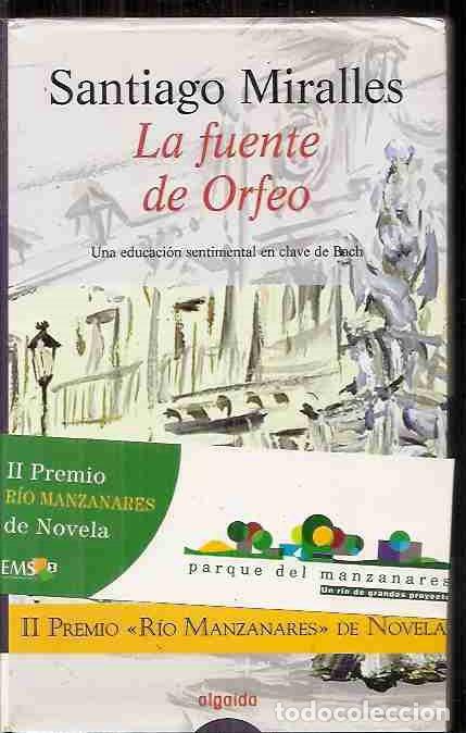 Libros: FUENTE DE ORFEO - LA - MIRALLES, SANTIAGO - Foto 8