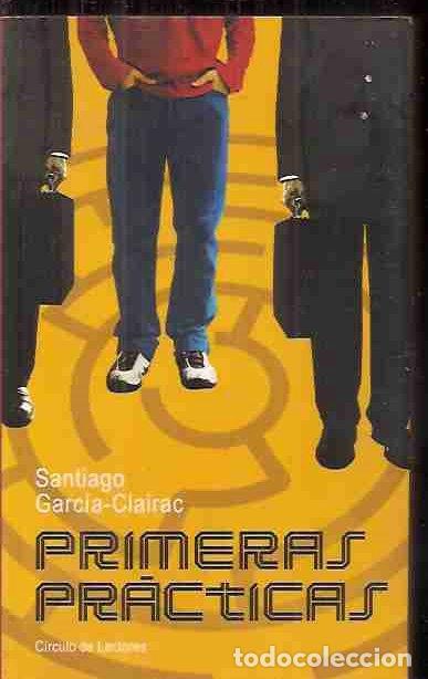 Libros: PRIMERAS PRACTICAS - GARCIA-CLAIRAC, SANTIAGO - Foto 3