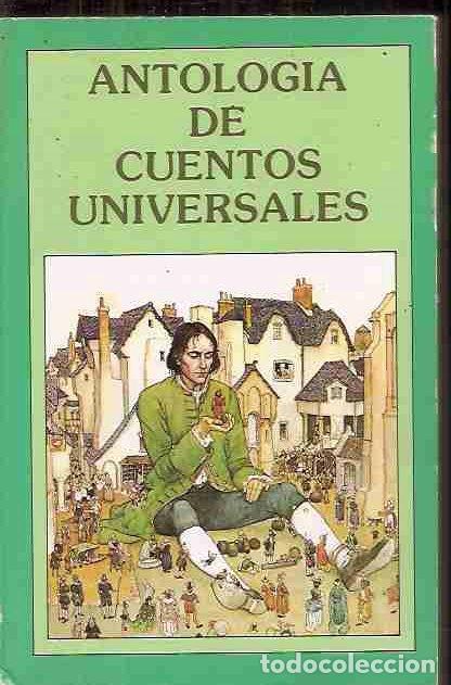 Libros: ANTOLOG&Iacute;A DE CUENTOS UNIVERSALES - VARIOS - Foto 1