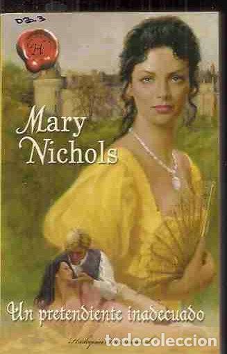 Libros: PRETENDIENTE INADECUADO - UN - NICHOLS, MARY - Foto 1