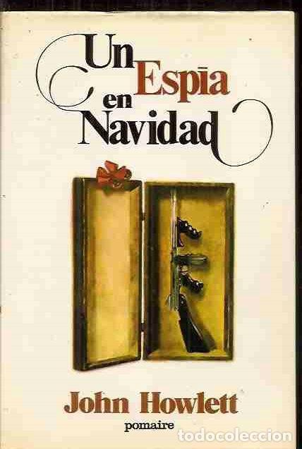 Libros: ESP&Iacute;A EN NAVIDAD - UN - HOWLETT, JOHN - Foto 1