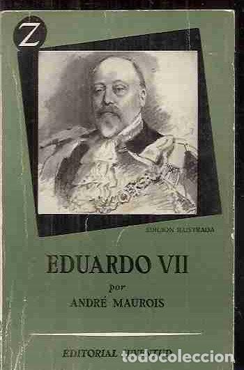 Libros: EDUARDO VII - MAUROIS, ANDRE - Foto 2