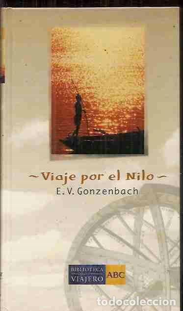 Libros: VIAJE POR EL NILO - GONZENBACH, E.V. - Foto 2