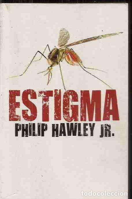Libros: ESTIGMA - HAWLEY, PHILIP (JR.) - Foto 6