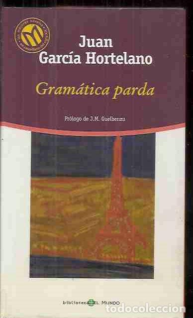 Libros: GRAMATICA PARDA - GARCIA HORTELANO, JUAN - Foto 2
