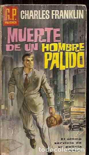 Libros: MUERTE DE UN HOMBRE P&Aacute;LIDO - FRANKLIN, CHARLES - Foto 1