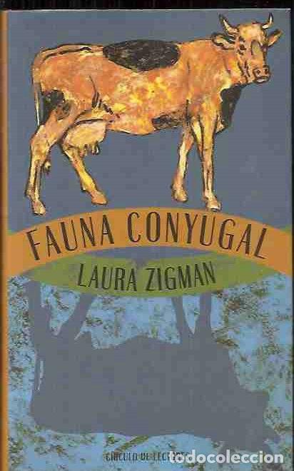 Libros: FAUNA CONYUGAL - ZIGMAN, LAURA - Foto 1