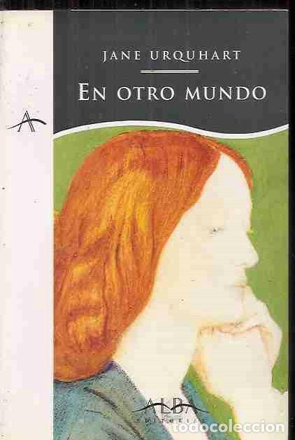 Libros: EN OTRO MUNDO - URQUHART, JANE - Foto 1