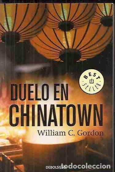 Libros: DUELO EN CHINATOWN - GORDON, WILLIAM C. - Foto 1