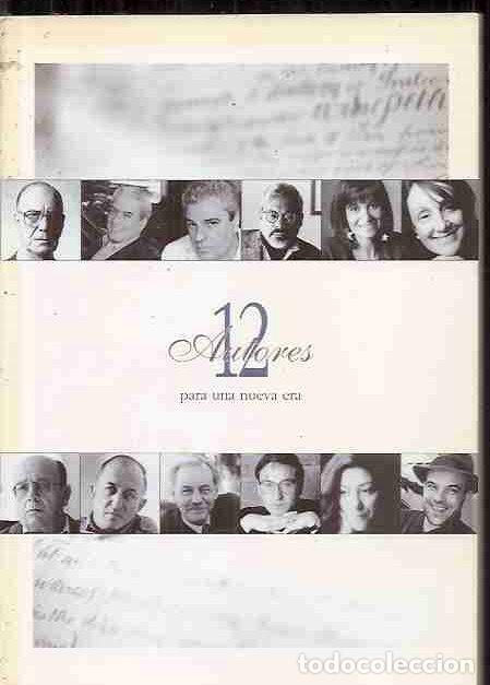 Libros: 12 AUTORES PARA UNA NUEVA ERA - VARIOS - Foto 2