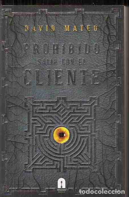 Libros: PROHIBIDO SALIR CON EL CLIENTE - MATEO, DAVID - Foto 5