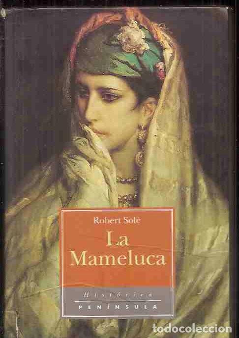 Libros: MAMELUCA - LA - SOL&Eacute;, ROBERT - Foto 1