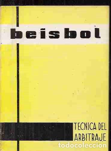Libros: ARBITRAJE DE BEISBOL. TECNICA DEL ARBITRAJE - BARR, GEORGE - Foto 1