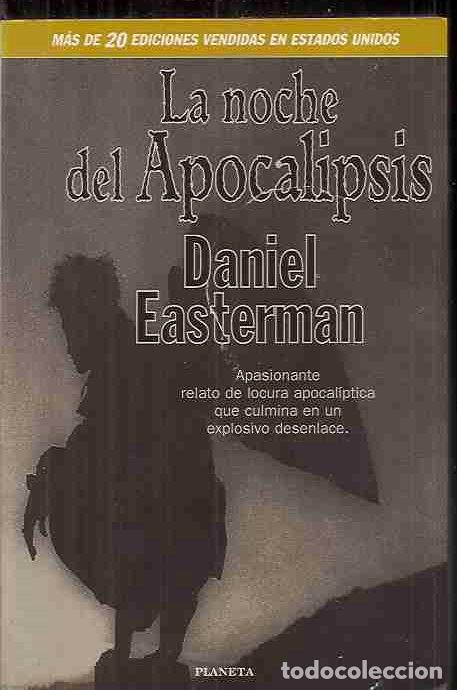Libros: NOCHE DEL APOCALIPSIS - LA - EASTERMAN, DANIEL - Foto 2