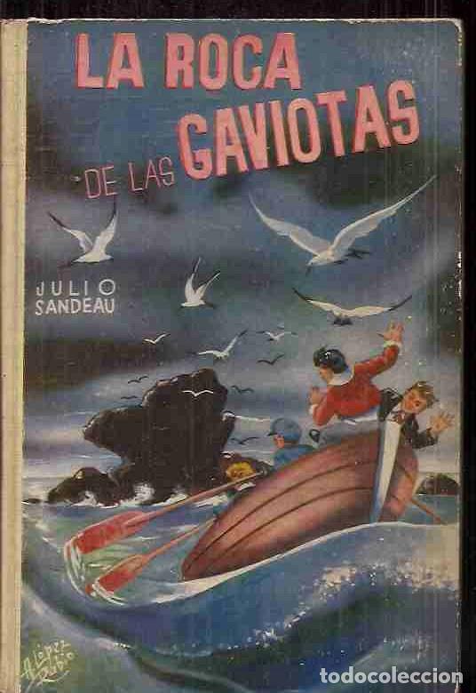 Libros: ROCA DE LAS GAVIOTAS - LA - SANDEAU, JULIO - Foto 3