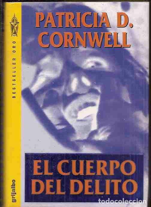 Libros: CUERPO DEL DELITO - EL - CORNWELL, PATRICIA D. - Foto 3