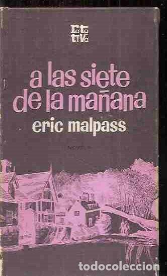 Libros: A LAS SIETE DE LA MA&Ntilde;ANA - MALPASS, ERIC - Foto 2