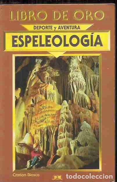 Libros: ESPELEOLOG&Iacute;A - BIOSCA, CRISTIAN - Foto 2