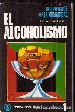 Libros: ALCOHOLISMO - EL - HERVADA, JUAN ANTONIO - Foto 2