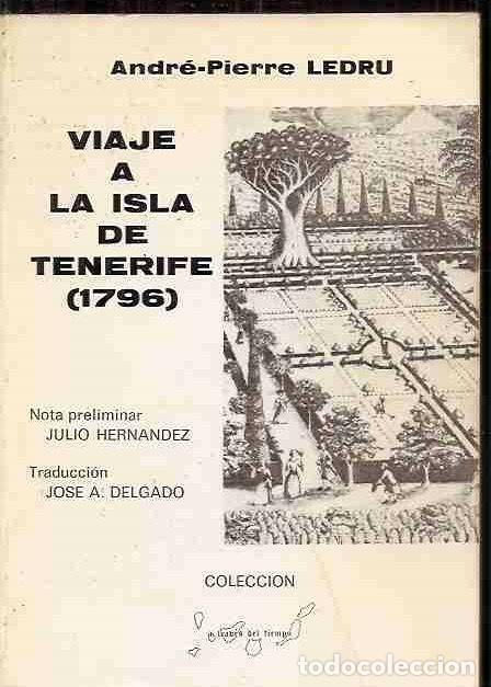 Libros: VIAJE A LA ISLA DE TENERIFE (1796) - LEDRU, ANDRE-PIERRE - Foto 2