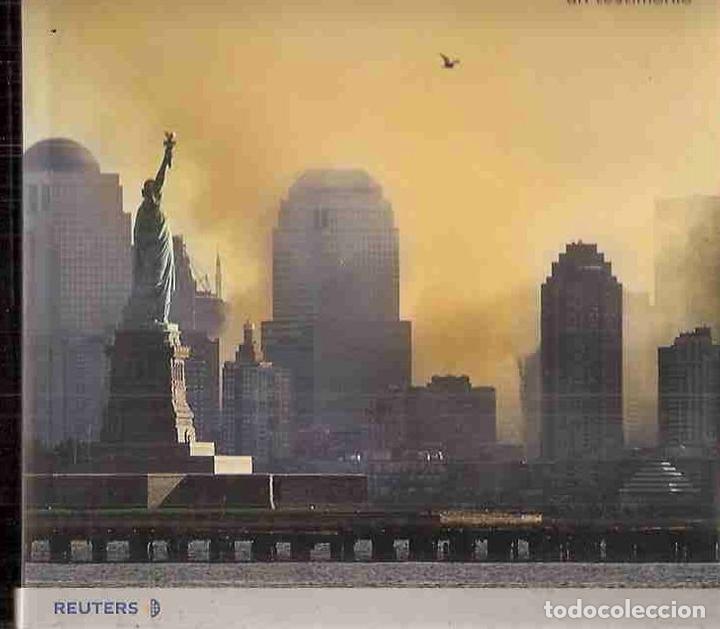 Libros: 11 DE SEPTIEMBRE. UN TESTIMONIO - REUTERS - Foto 2
