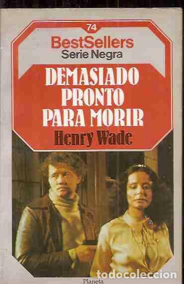 Libros: DEMASIADO PRONTO PARA MORIR - WADE, HENRY - Foto 3