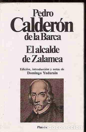 Libros: ALCALDE DE ZALAMEA - EL - CALDER&Oacute;N DE LA BARCA, PEDRO - Foto 3