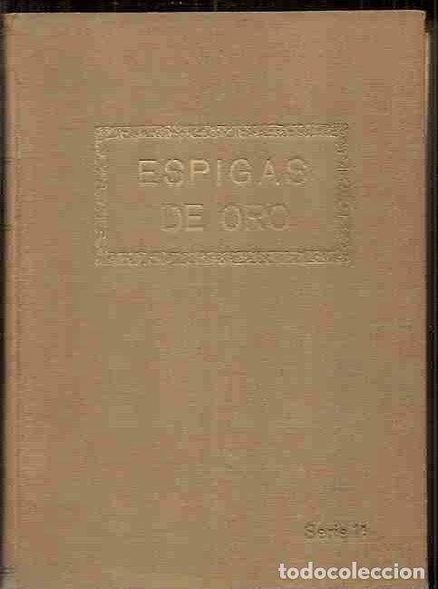 Libros: ESPIGAS DE ORO (8 PRIMEROS NUMEROS REENCUADERNADOS) - VARIOS - Foto 2