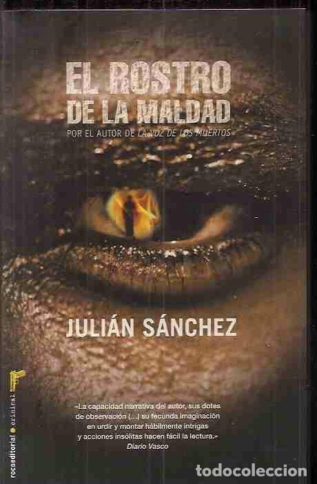 Libros: ROSTRO DE LA MALDAD - EL - SANCHEZ, JULIAN - Foto 6