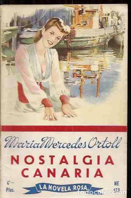 Libros: NOSTALGIA CANARIA - ORTOLL, MAR&Iacute;A MERCEDES - Foto 2
