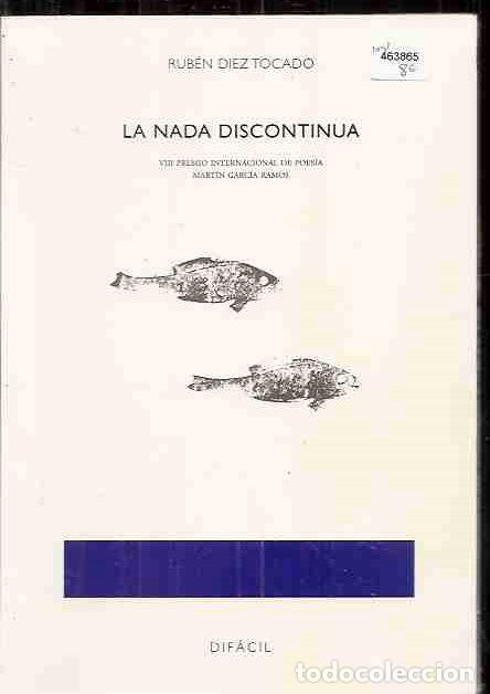 Libros: NADA DISCONTINUA - LA - DIEZ TOCADO, RUBEN - Foto 3