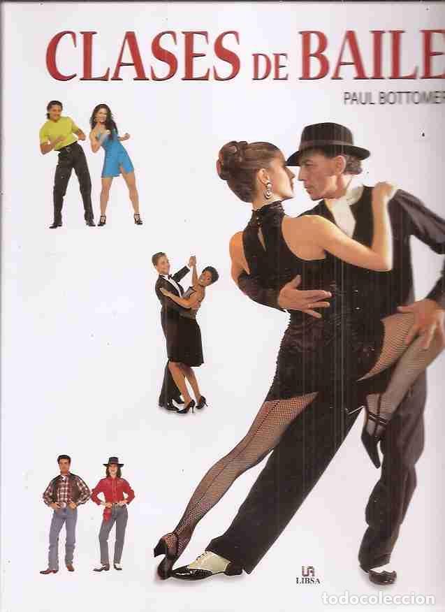 Libros: CLASES DE BAILE - BOTTOMER, PAUL - Foto 2