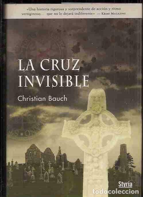 Libros: CRUZ INVISIBLE - LA - BAUCH, CHRISTIAN - Foto 8