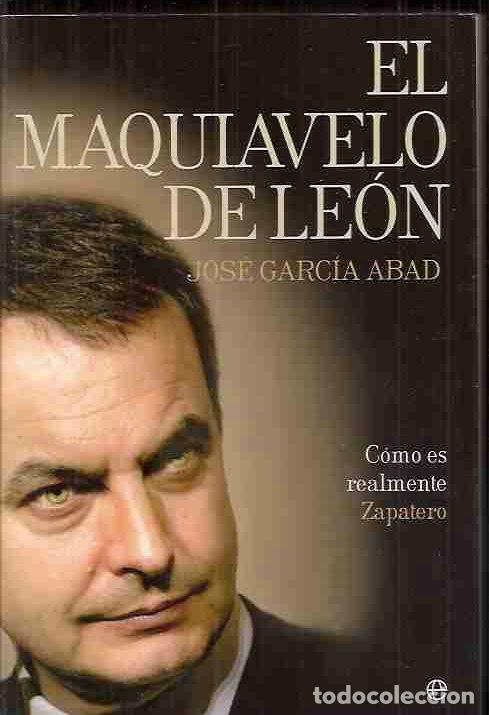 Libros: MAQUIAVELO DE LEON - EL - GARCIA ABAD, JOSE - Foto 2