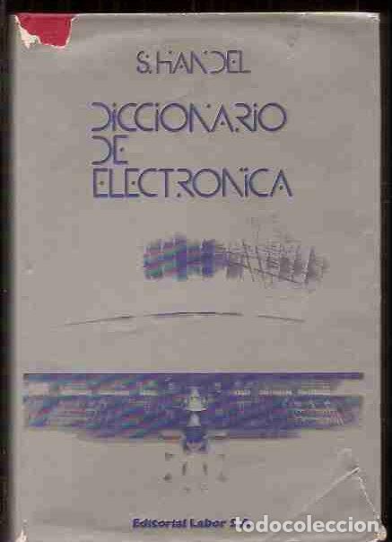 Libros: DICCIONARIO DE ELECTRONICA - HANDEL, S. - Foto 3