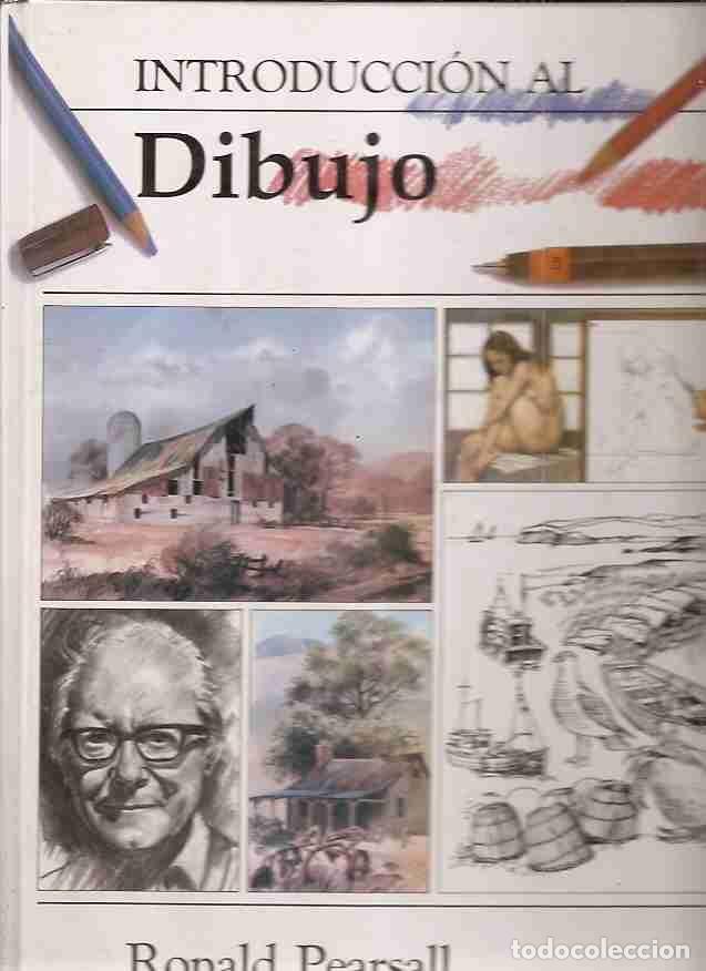 Libros: INTRODUCCION AL DIBUJO - PEARSALL, RONALD - Foto 2