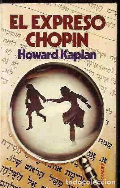 Libros: EXPRESO CHOPIN - EL - KAPLAN, HOWARD - Foto 2