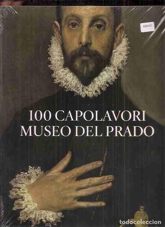 Libros: 100 CAPOLAVORI MUSEO DEL PRADO - VARIOS - Foto 2
