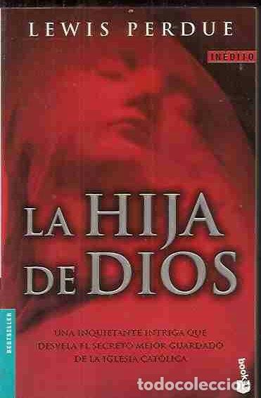 Libros: HIJA DE DIOS - LA - PERDUE, LEWIS - Foto 3
