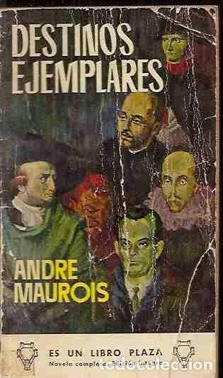 Libros: DESTINOS EJEMPLARES - MAUROIS, ANDRE - Foto 2