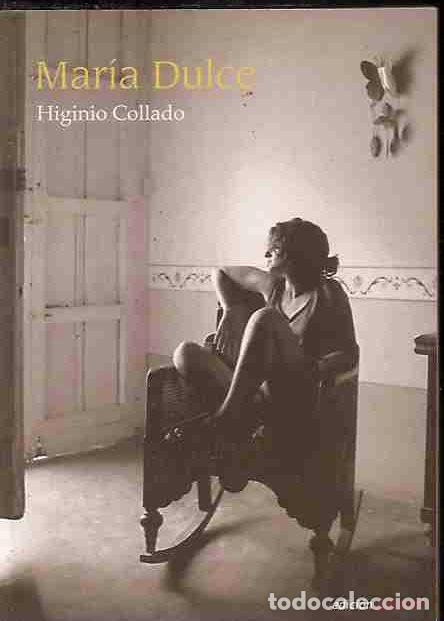 Libros: MARIA DULCE - COLLADO, HIGINIO - Foto 2