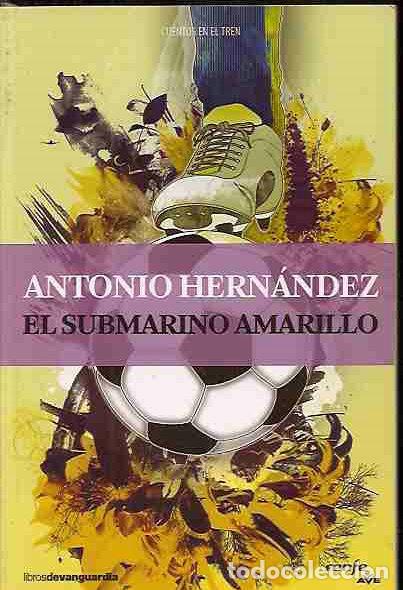 Libros: SUBMARINO AMARILLO - EL / EL SUBMARI GROC (BILING&Uuml;E) - HERNANDEZ, ANTONIO - Foto 6